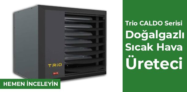 trio caldo doğalgaz sobası